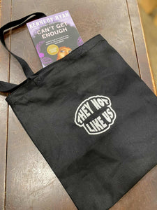 “They Not Like Us” Organic Tote Bag