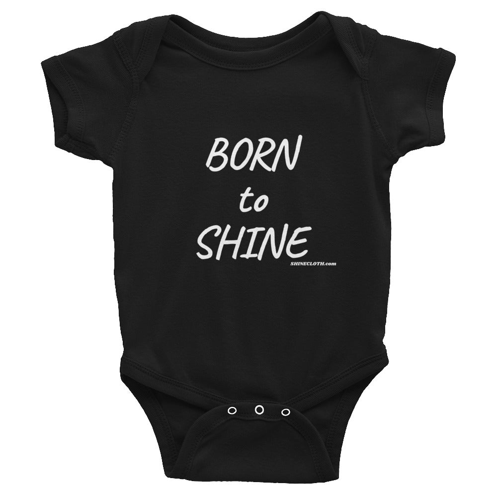 Born To SHINE Infant Bodysuit